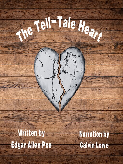 Title details for The Tell-Tale Heart by Edgar Allen Poe - Available